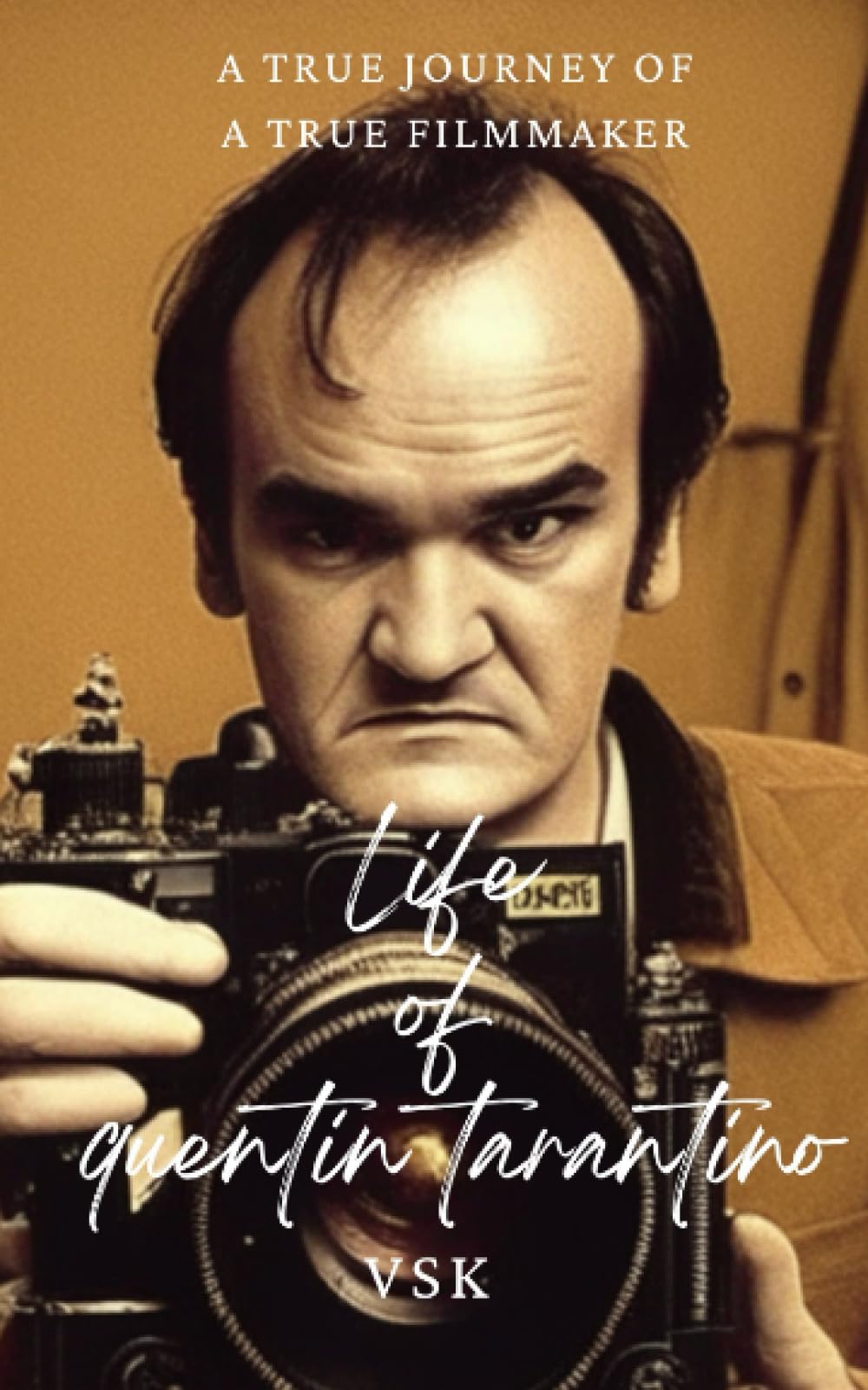 Life of quentin tarantino: A TRUE STORY OF A TRUE FILMMAKER