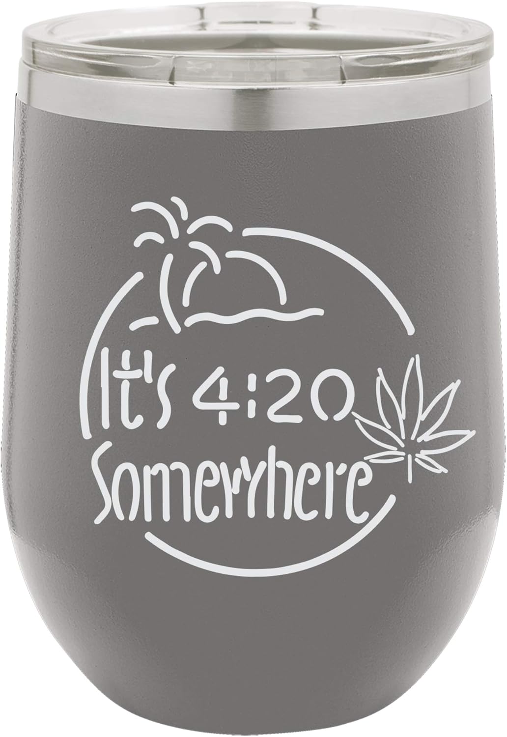 It's 4:20 Somewhere Weed Leaf Engraved Insulated Stainless Steel Wine Tumbler, 12 Oz., Navy