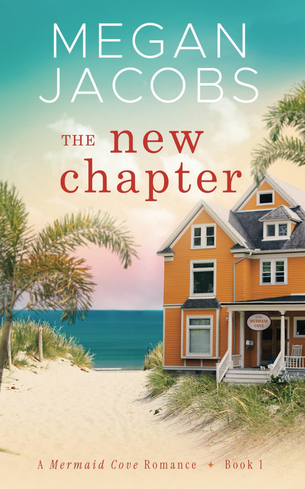 The New Chapter: A Mermaid Cove Romance