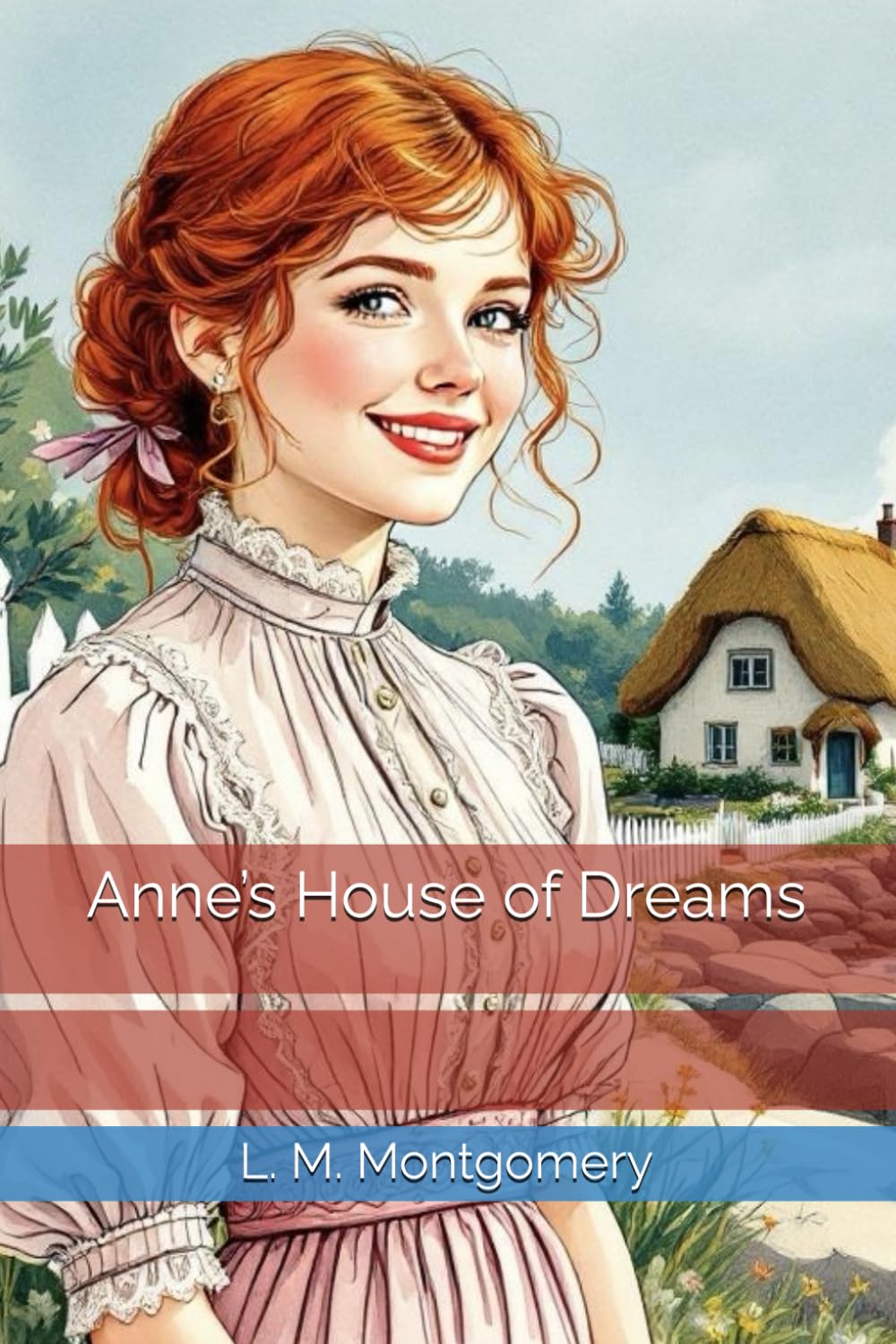 Anne’s House of Dreams