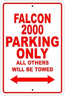 FALCON 2000 Parking Only All Others Will Be Towed Plane Jet Pilot Aircraft Novelty Garage Wall Decor Aluminum 8"x12" Sign Plate
