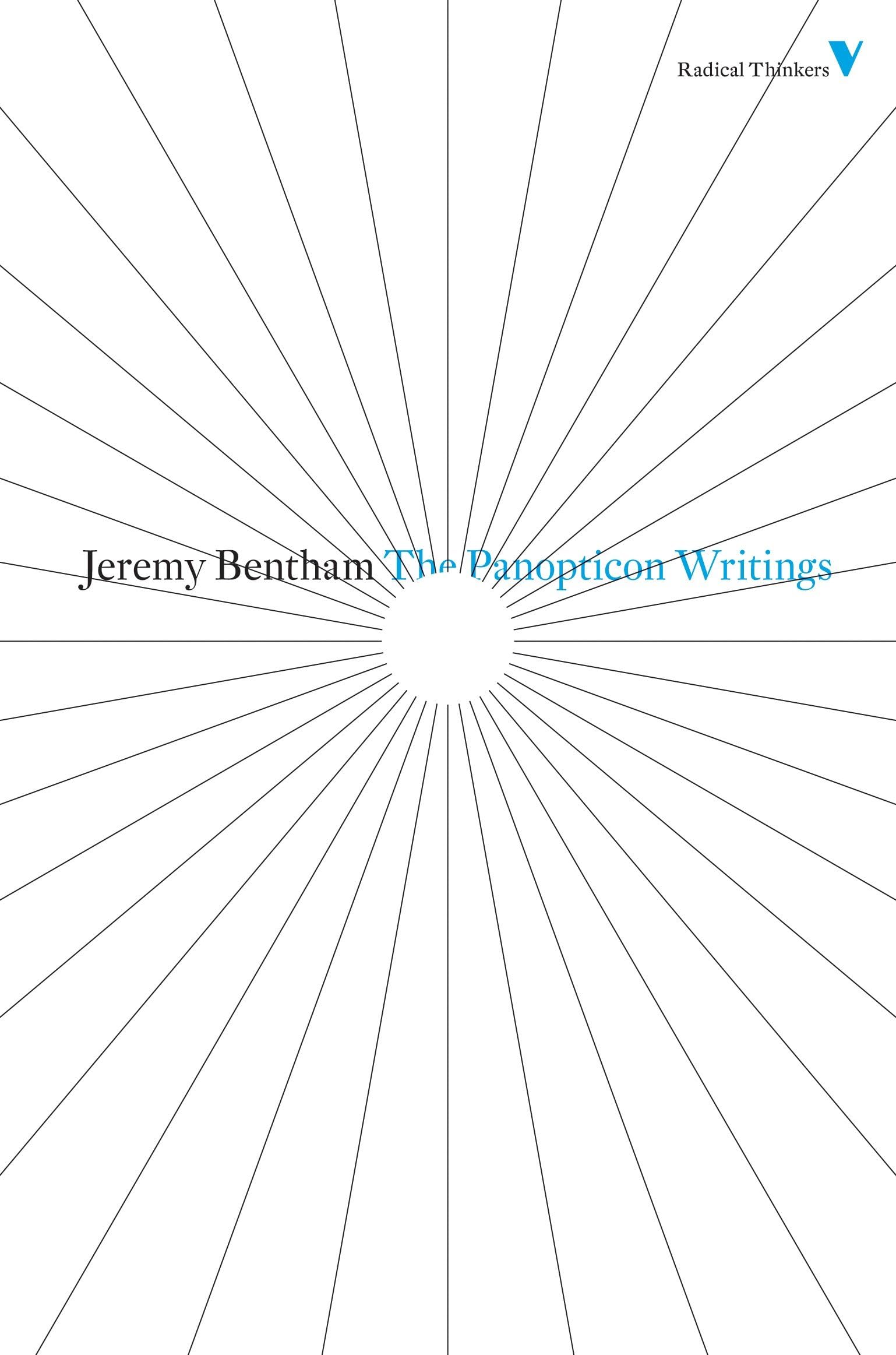 The Panopticon Writings: (Wo Es War) (Radical Thinkers): Set 5
