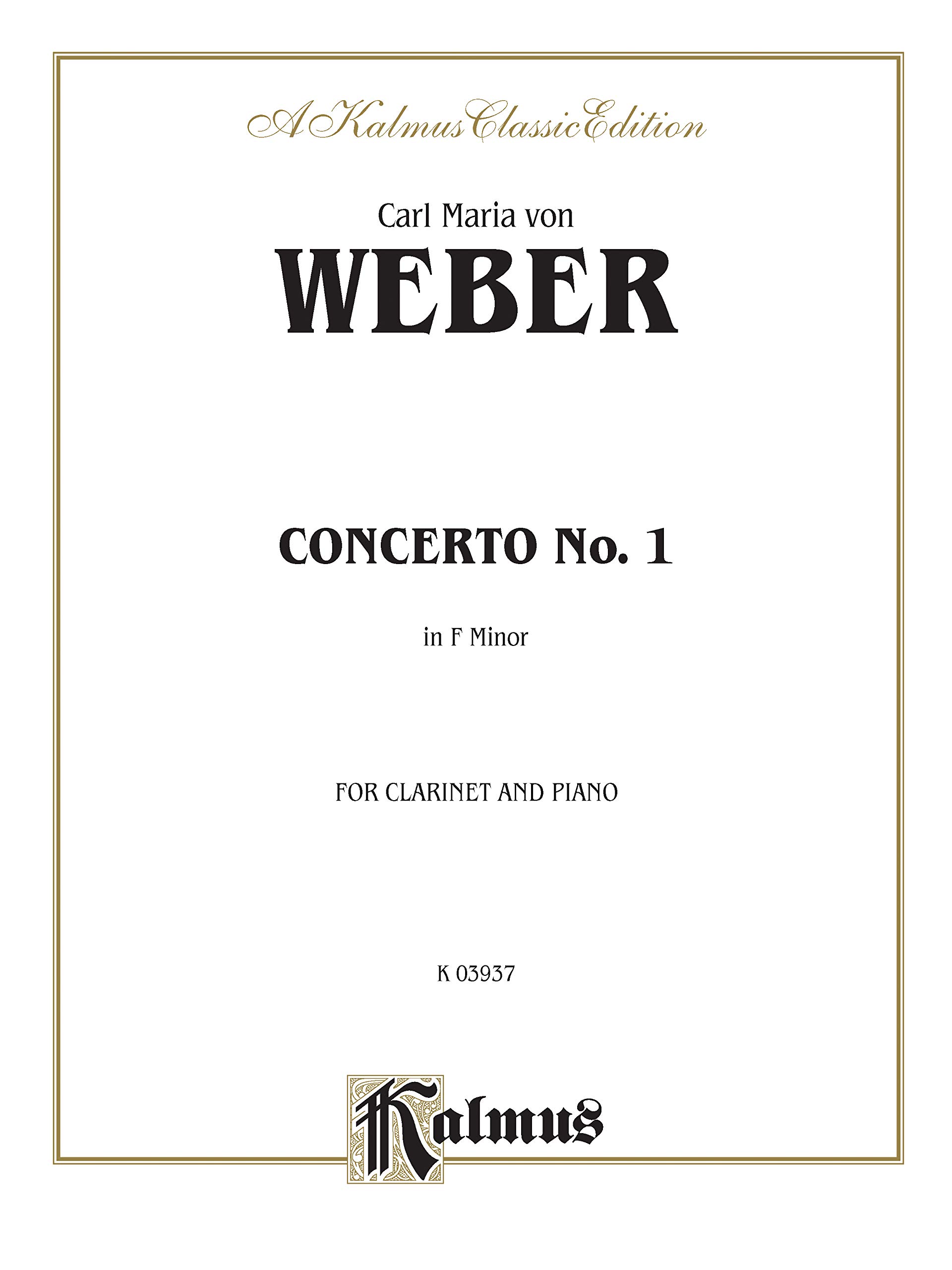 Clarinet Concerto No. 1 in F Minor, Op. 73 (Orch.): Part(s) (Kalmus Edition)
