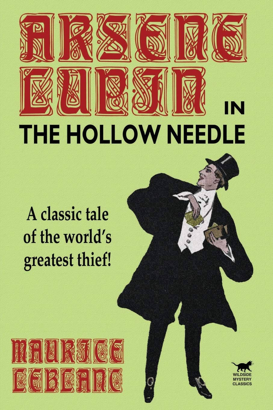 Maurice Leblanc Unisex Multicolor The Hollow Needle: Further Adventures Of Arsene Lupin Paperback Book