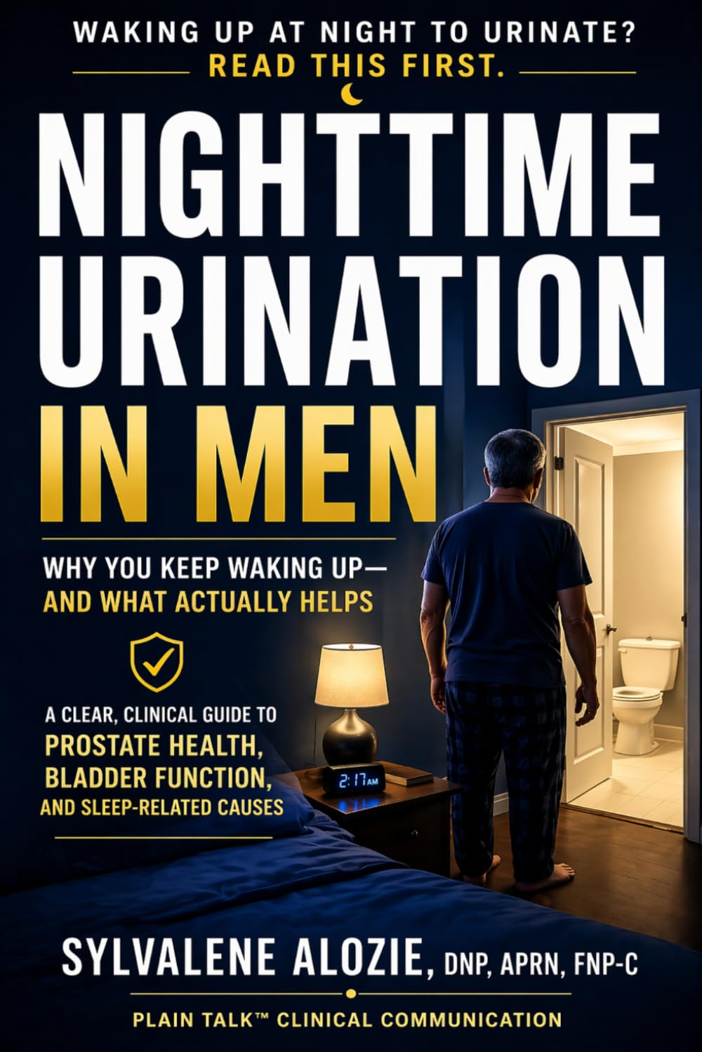 Nighttime Urination in Men: Why You Keep Waking Up—and What Actually Helps