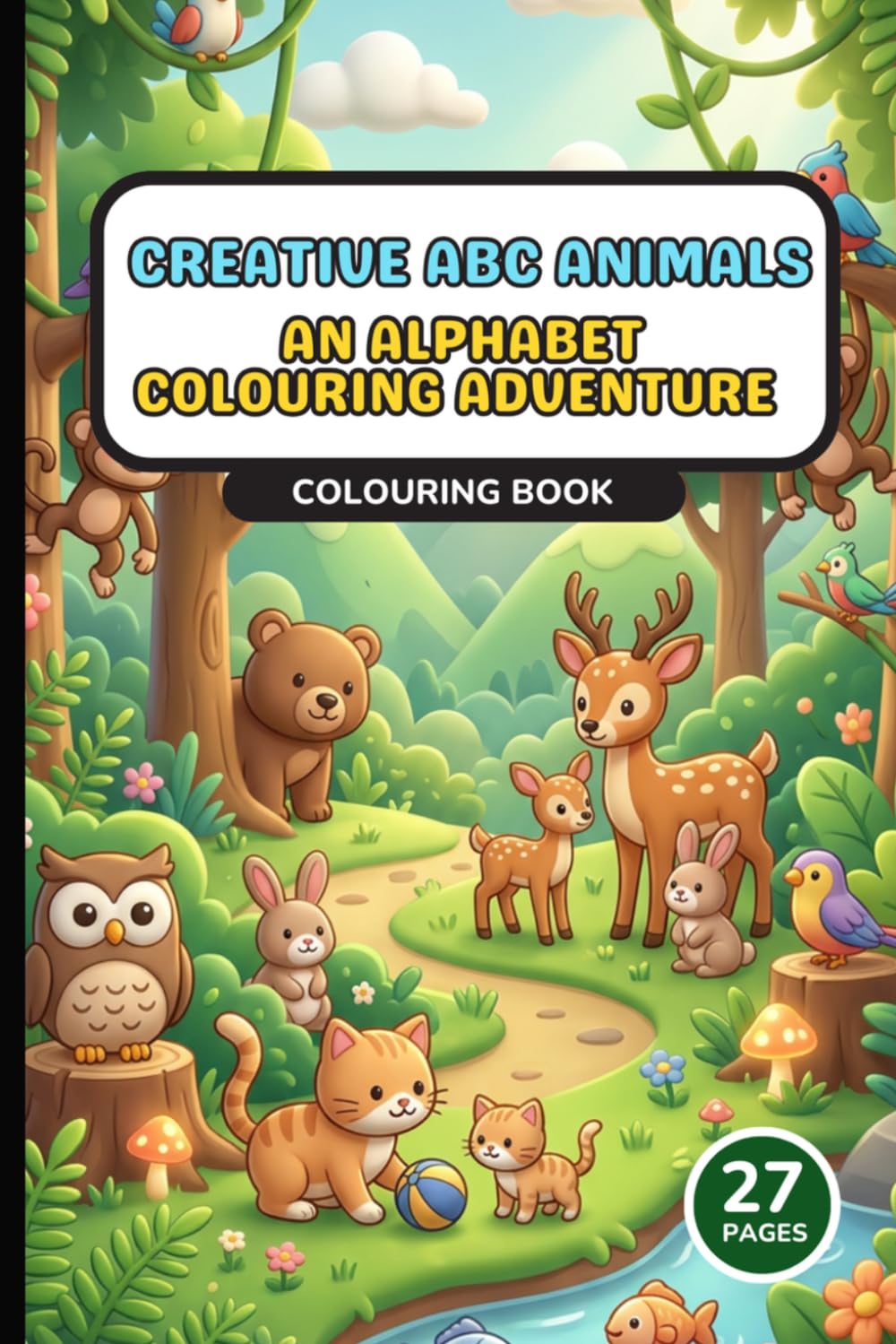 Creative ABC Animals An Alphabet Colouring Adventure