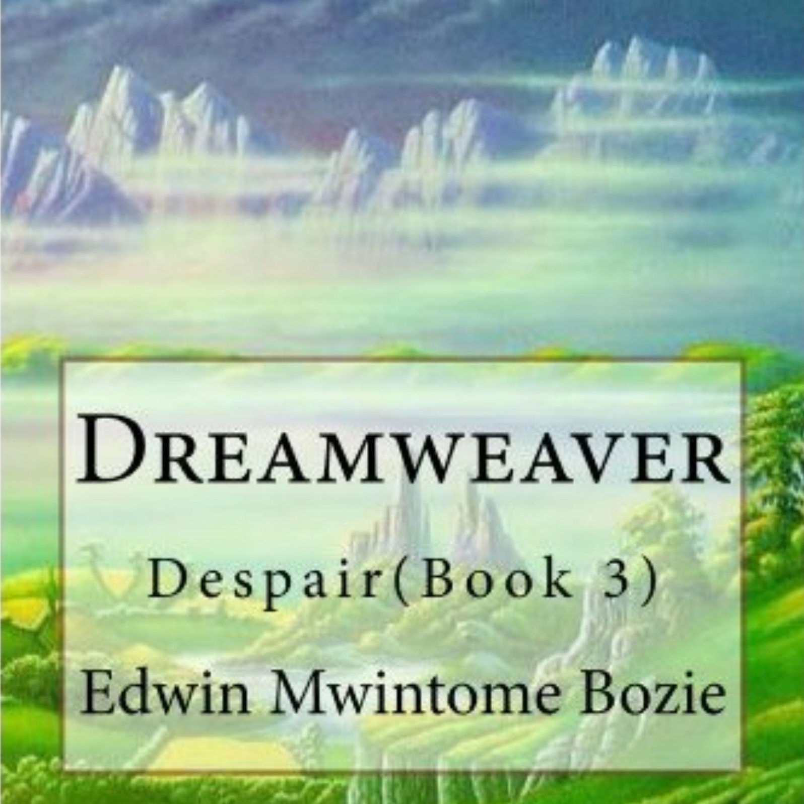 Cover art for Dreamweaver: Despair, Book 3 (Volume 1)