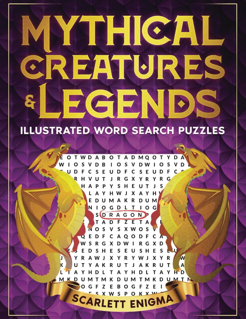 Mythical Creatures & Legends Illustrated Word Search Puzzles: A Fun & Challenging Fantasy Themed Large Print Puzzle Book for Teens & Adults of All Ages