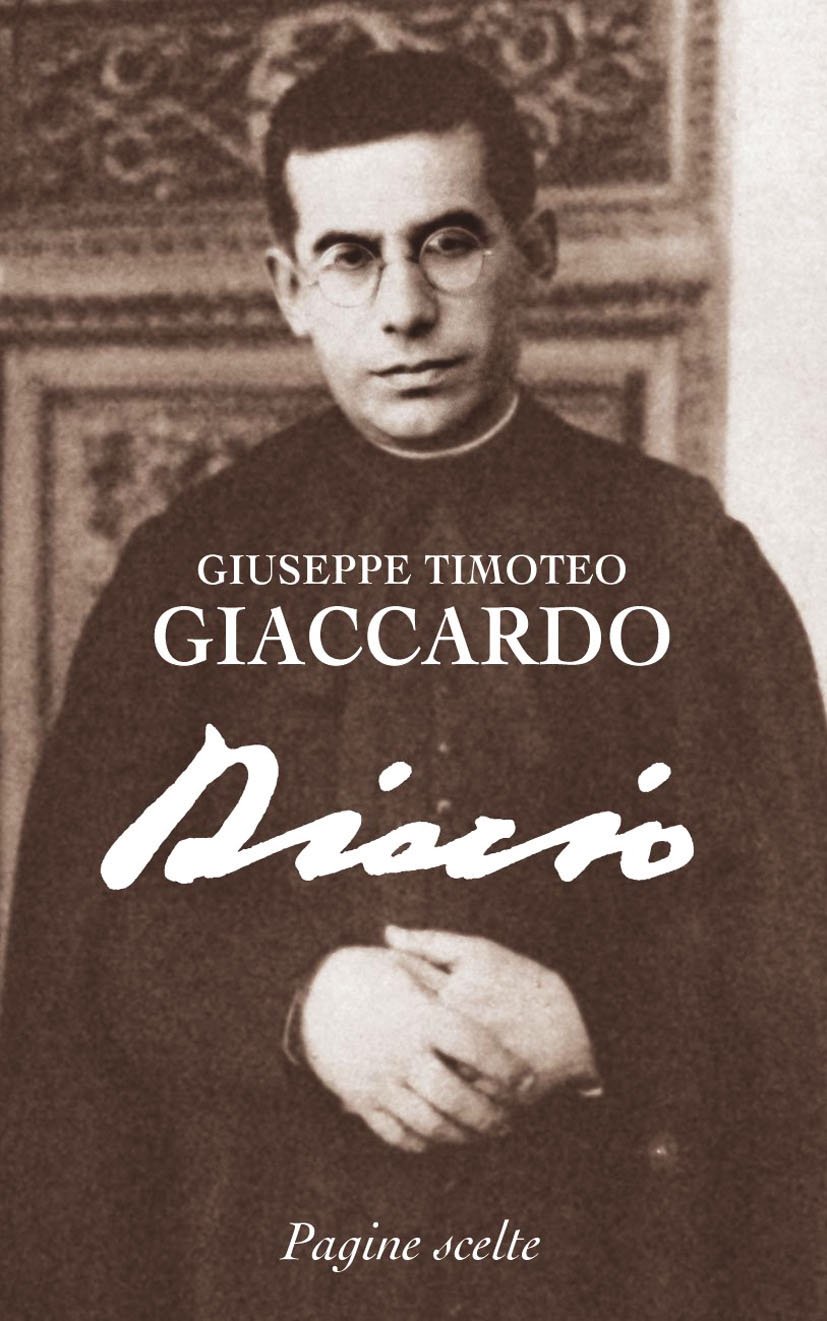 Diario. Pagine scelte Giaccardo, Timoteo, Centro di spiritualità