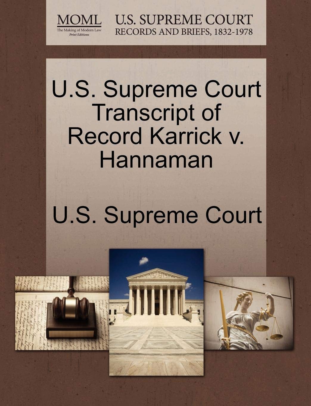 U.S. Supreme Court Transcript of Record Karrick v. Hannaman