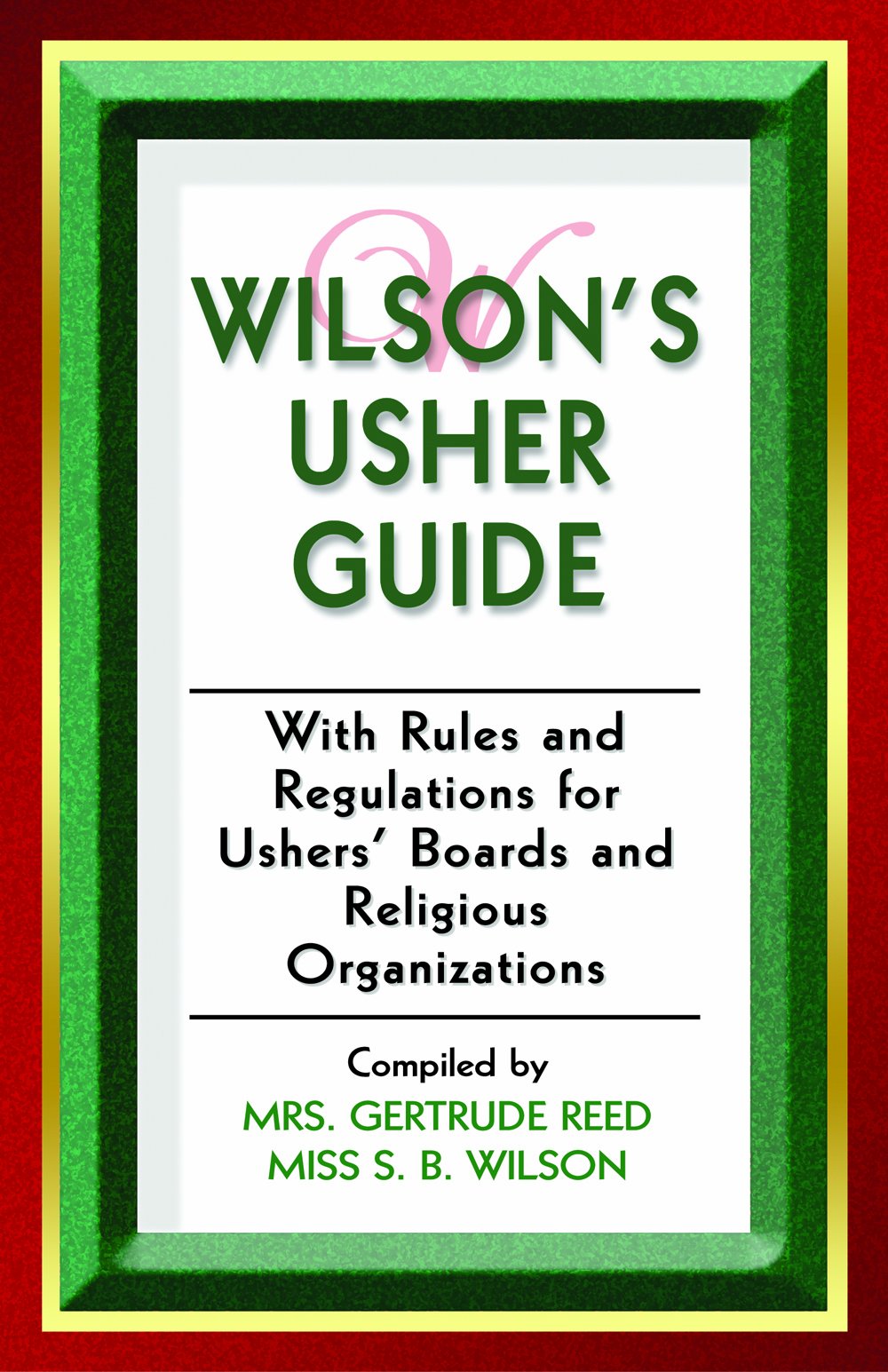 Wilson's Usher Guide