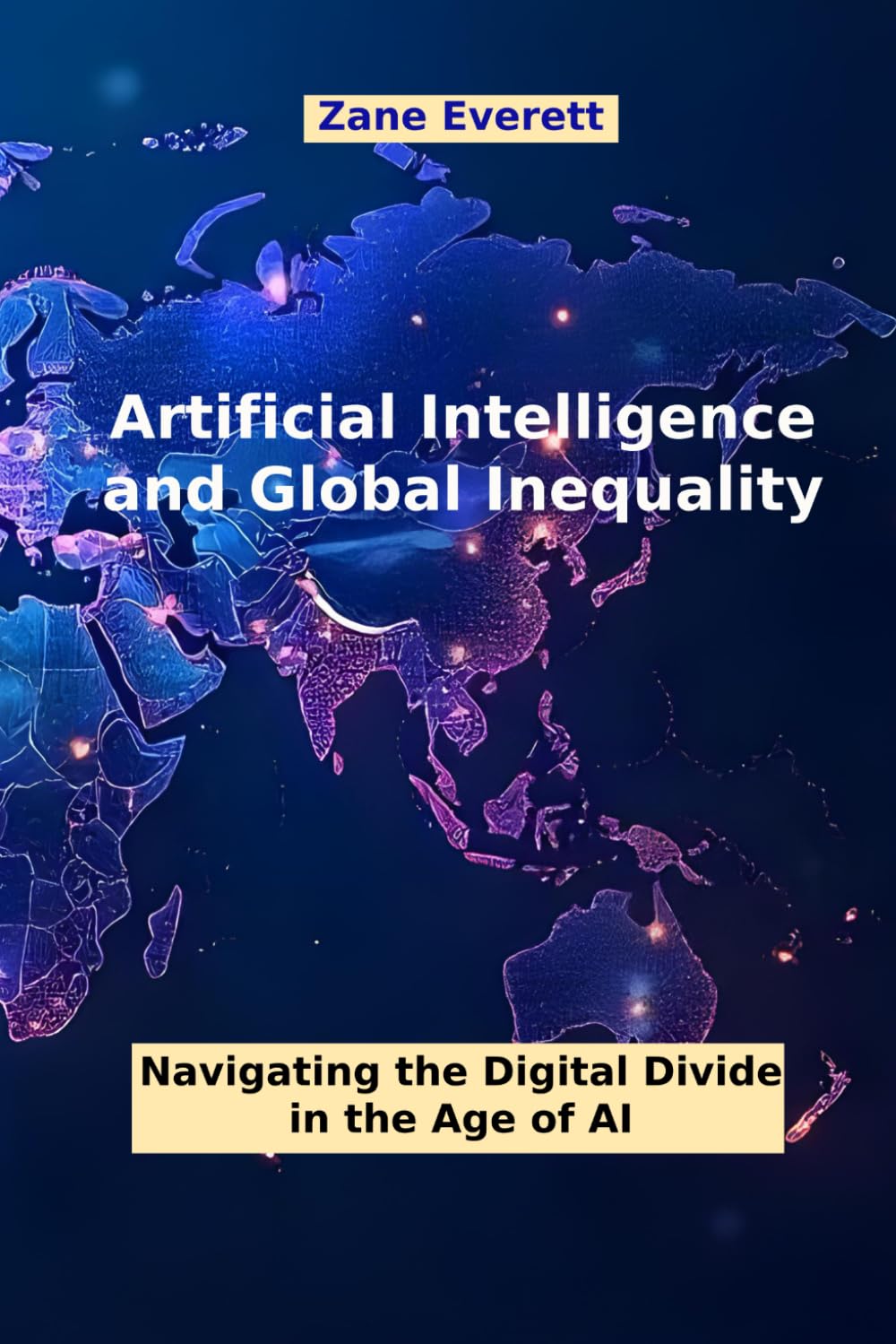Artificial Intelligence and Global Inequality: Navigating the Digital Divide in the Age of AI