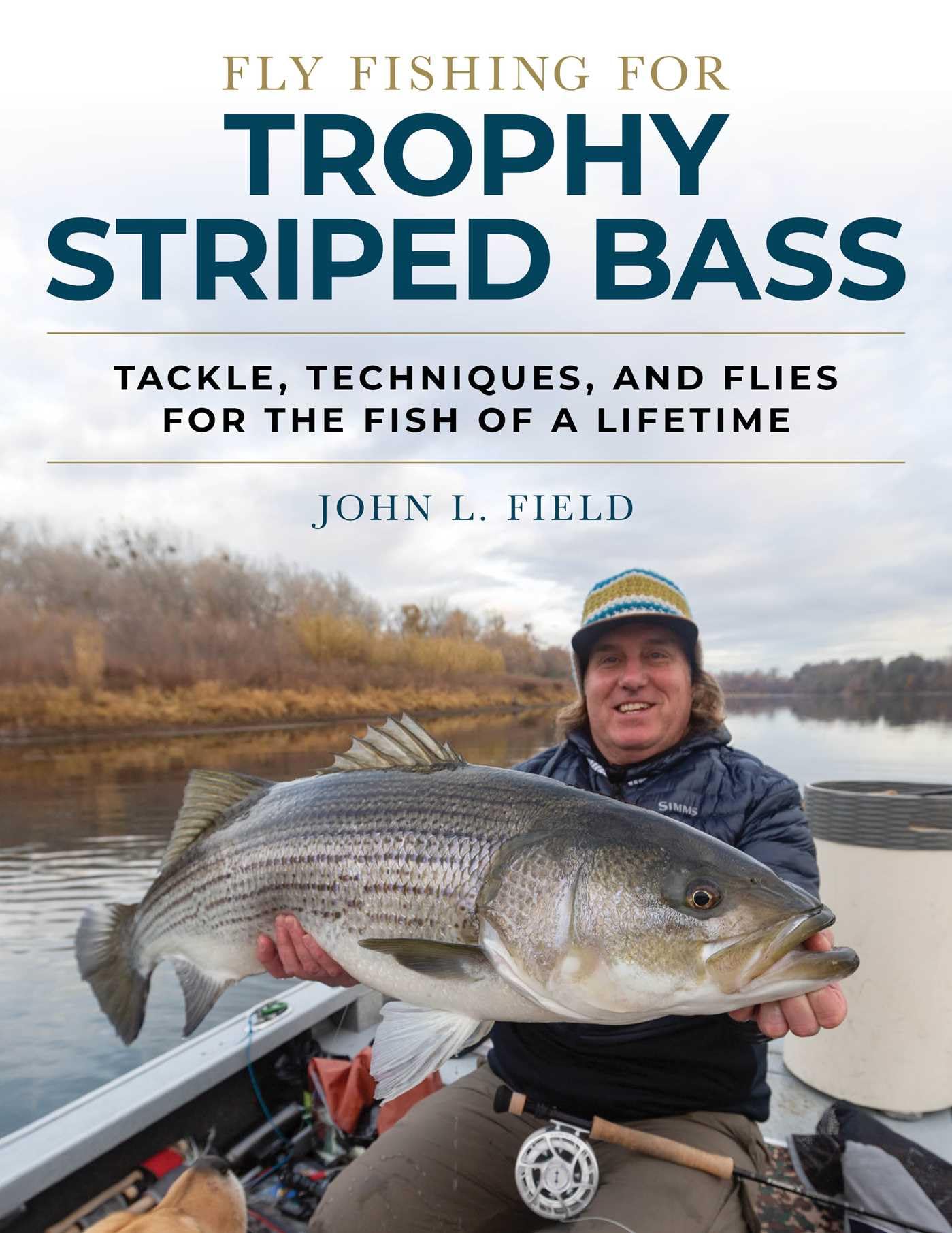 Fly Fishing for Trophy Striped Bass by John L. Field - 9780811736565