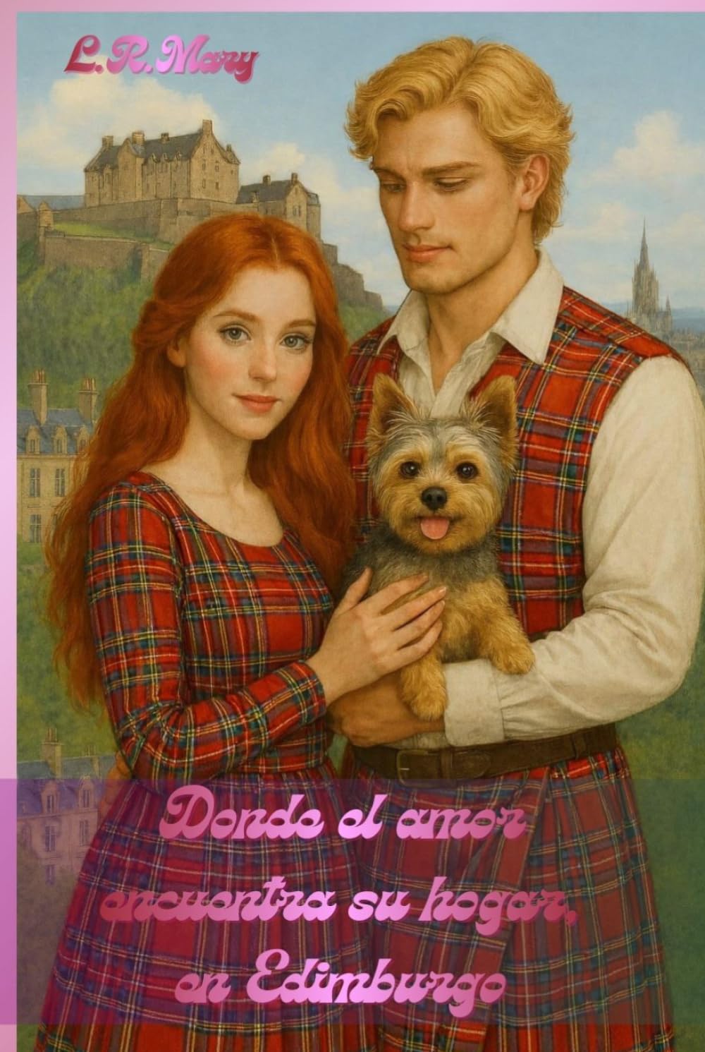 Donde el amor encuentra su hogar, en Edimburgo