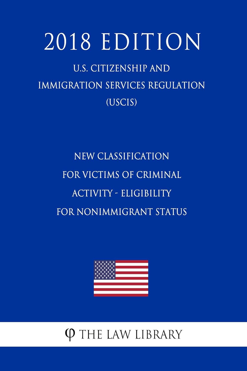 New Classification for Victims of Criminal Activity - Eligibility for ...