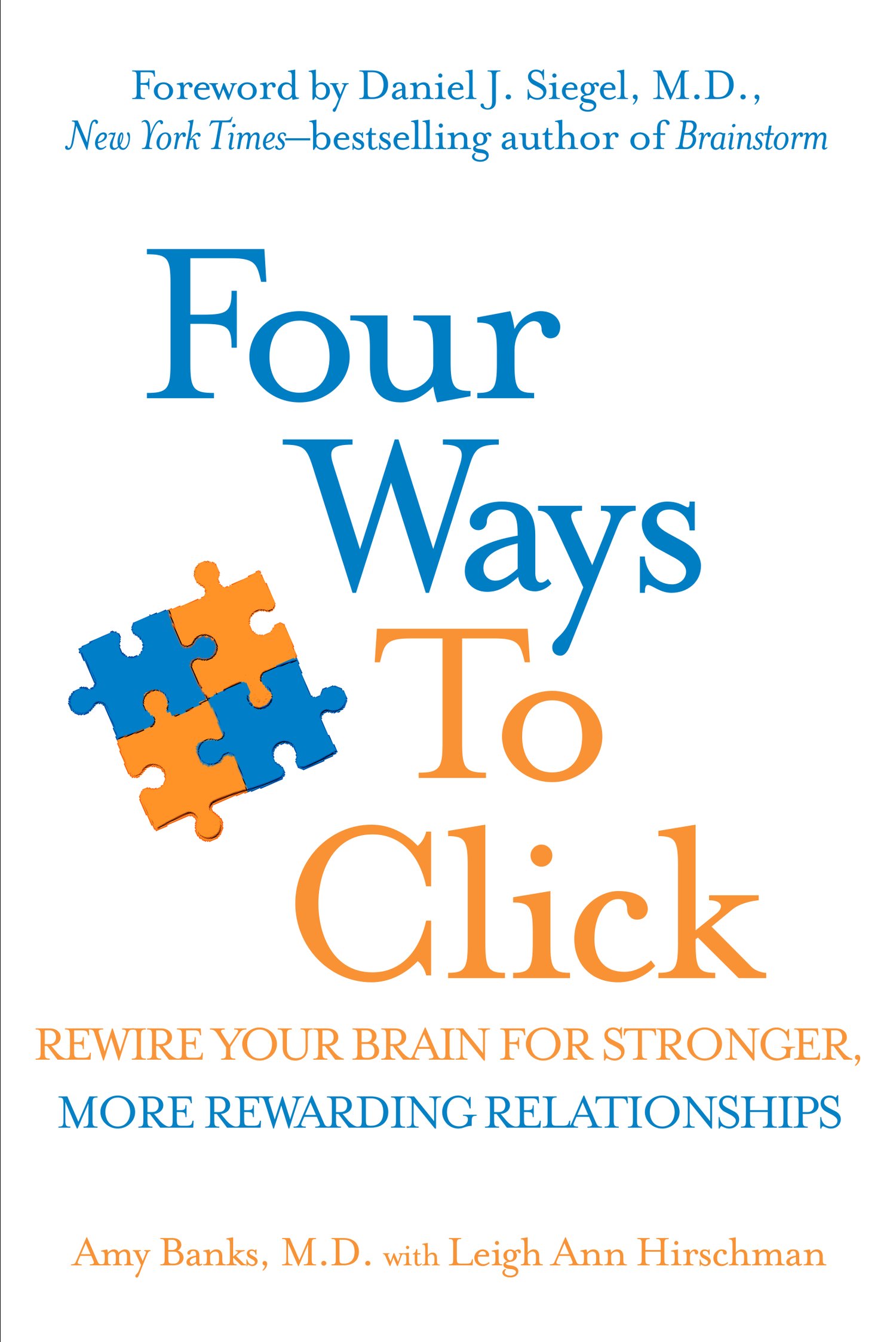 Buy Four Ways to Click: Rewire Your Brain for Stronger, More Rewarding Relationships — BookShops.in