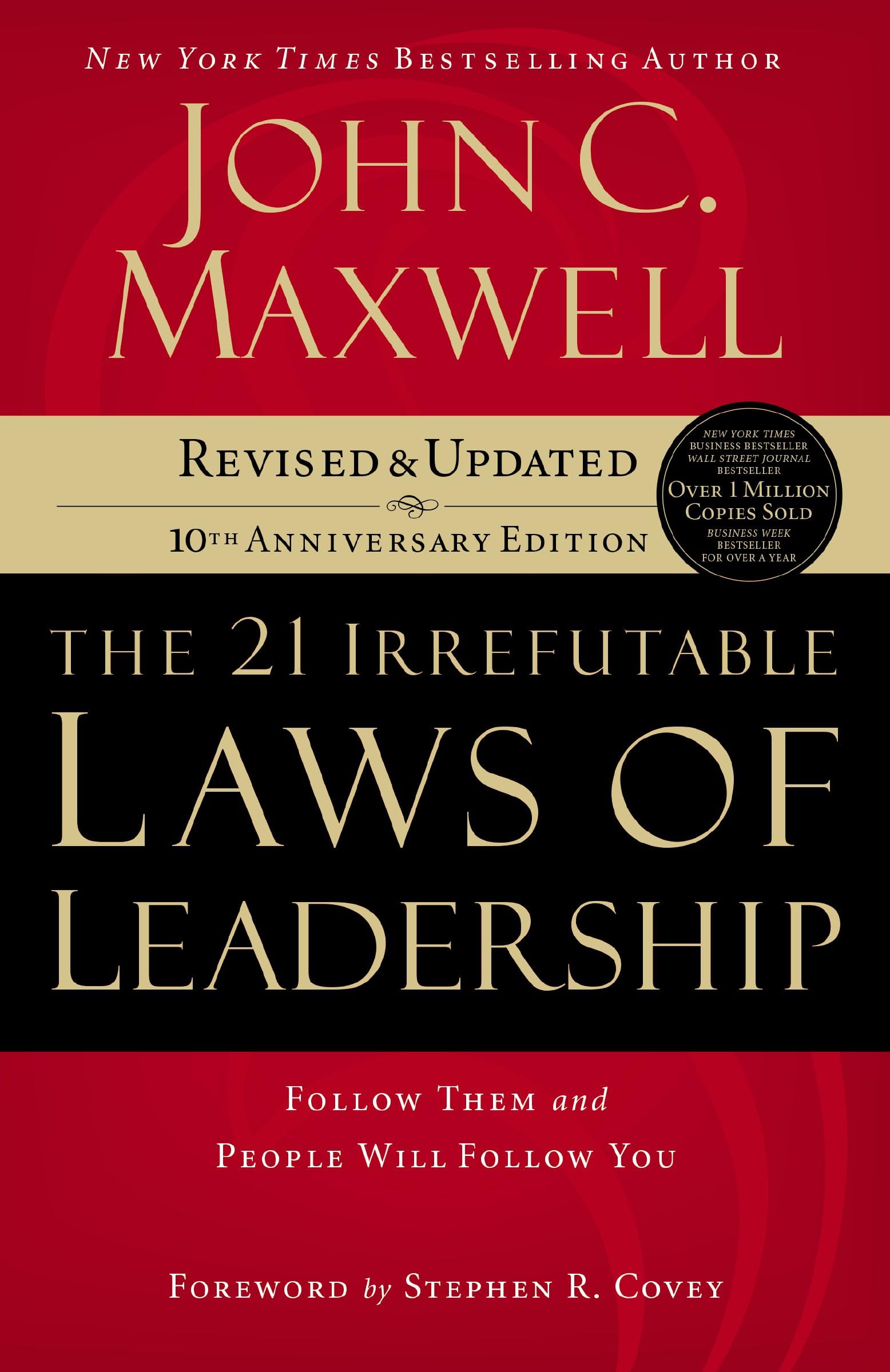 The 21 Irrefutable Laws of Leadership: Follow- 9780785289357, Maxwell, paperback