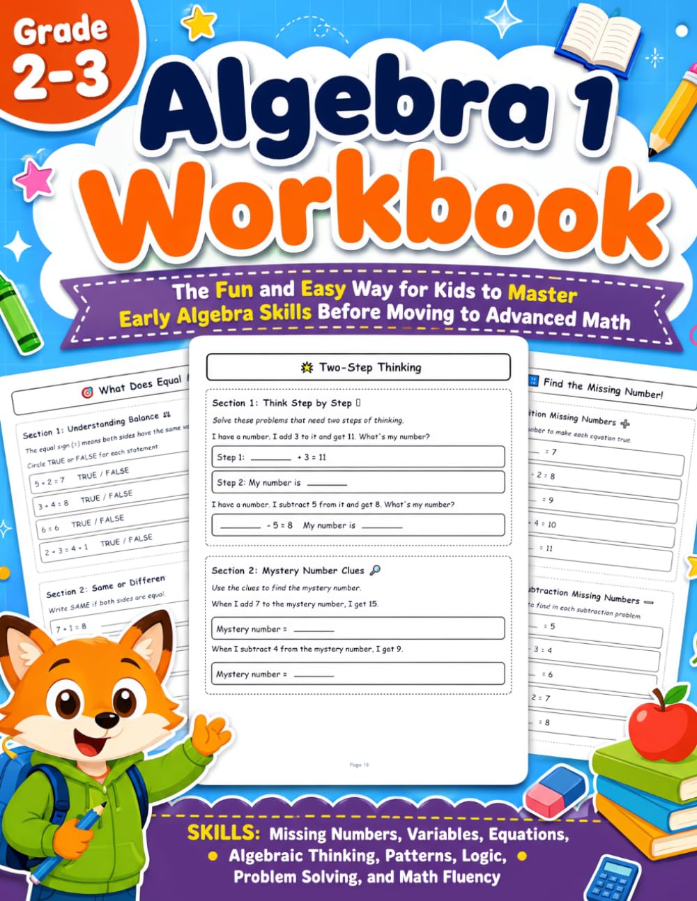 Algebra 1 Workbook 2 - 3 grade: Early Algebra Activities, Missing Number Equations, Variables, Patterns, Algebraic Thinking, and Problem Solving ... (Algebra 1 Workbooks Series Summer Math)