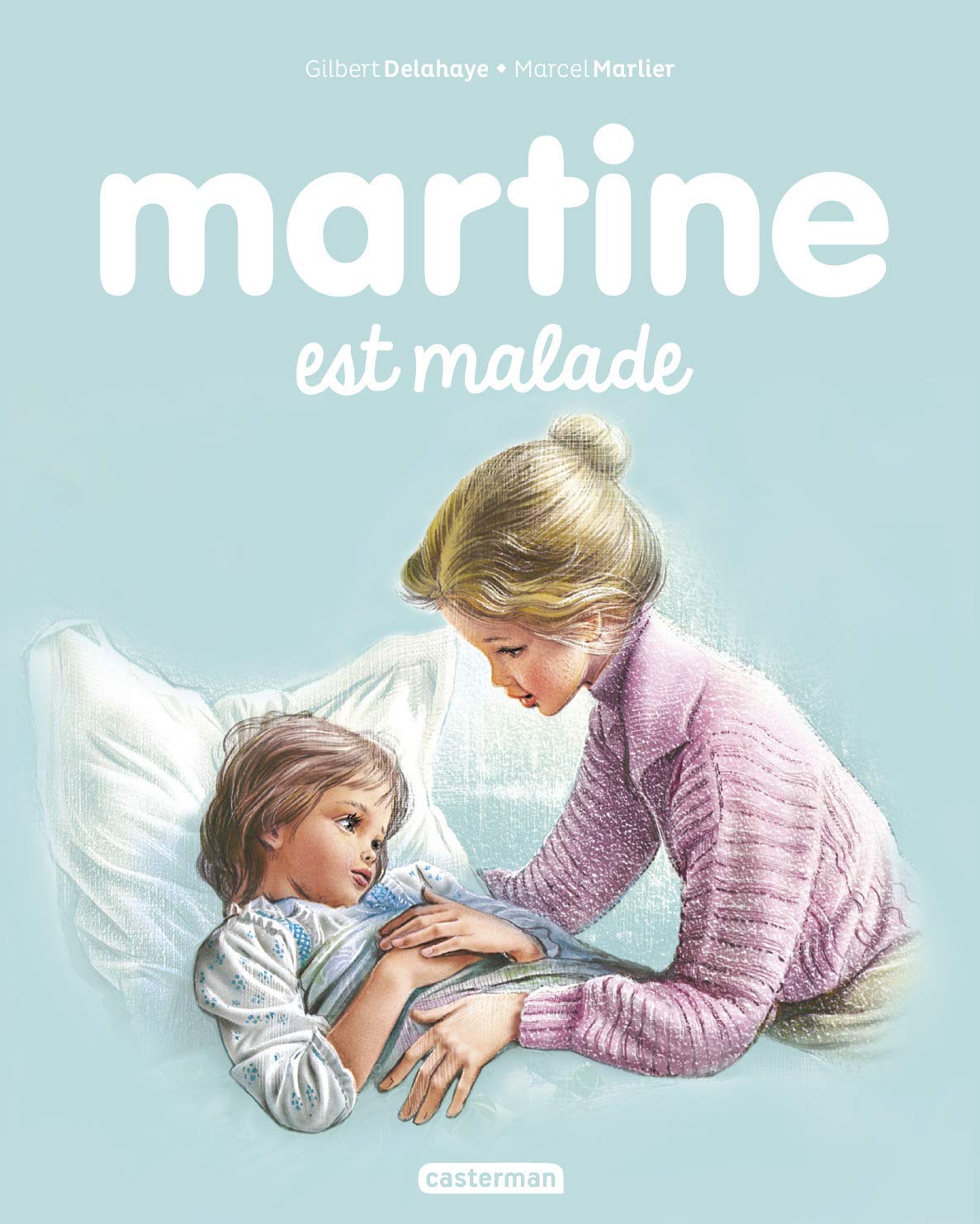 Les albums de Martine: Martine est malade: 26