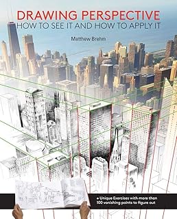Drawing Perspective: How to See It and How to Apply It