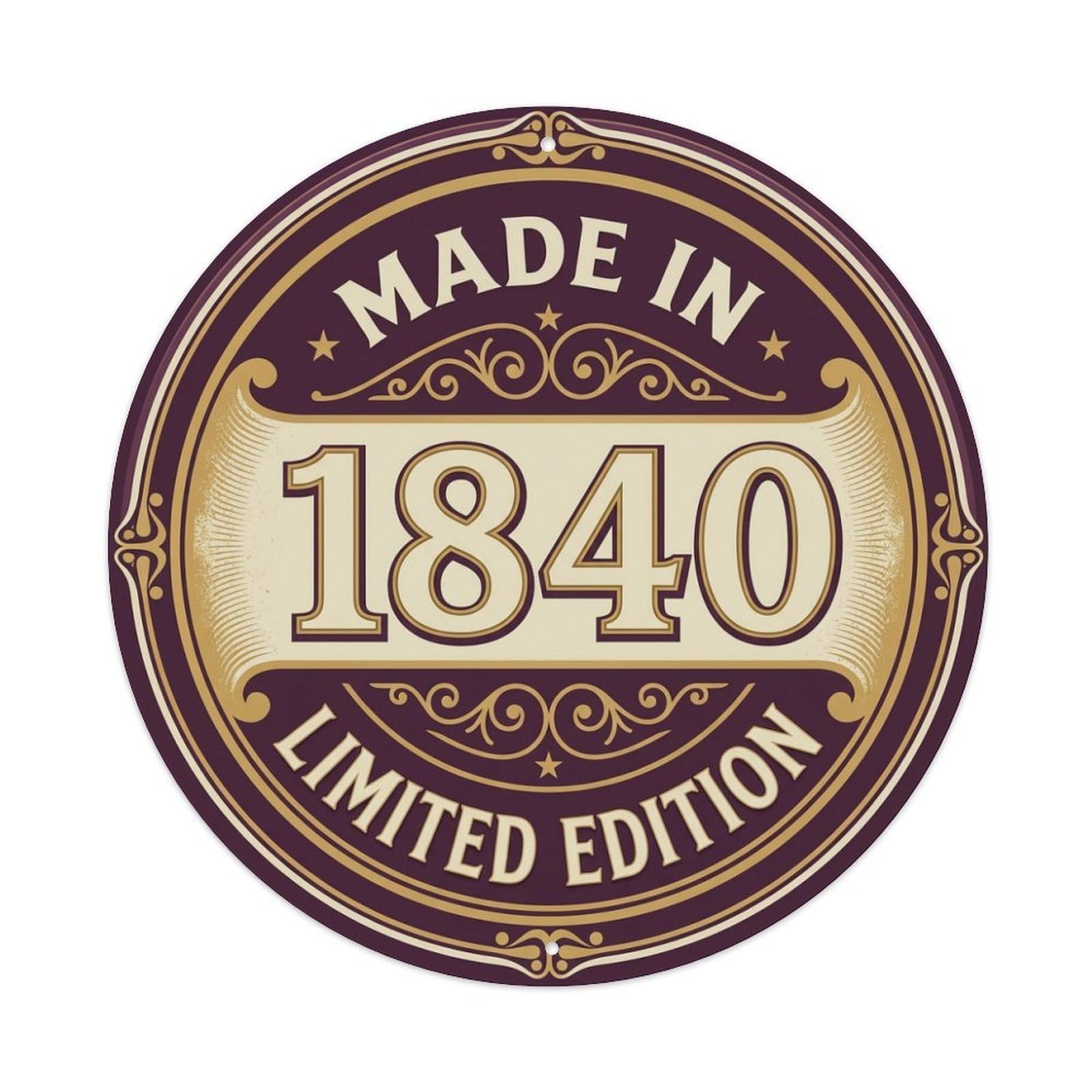 Made In 1840 Limited Edition Metal Tin Sign