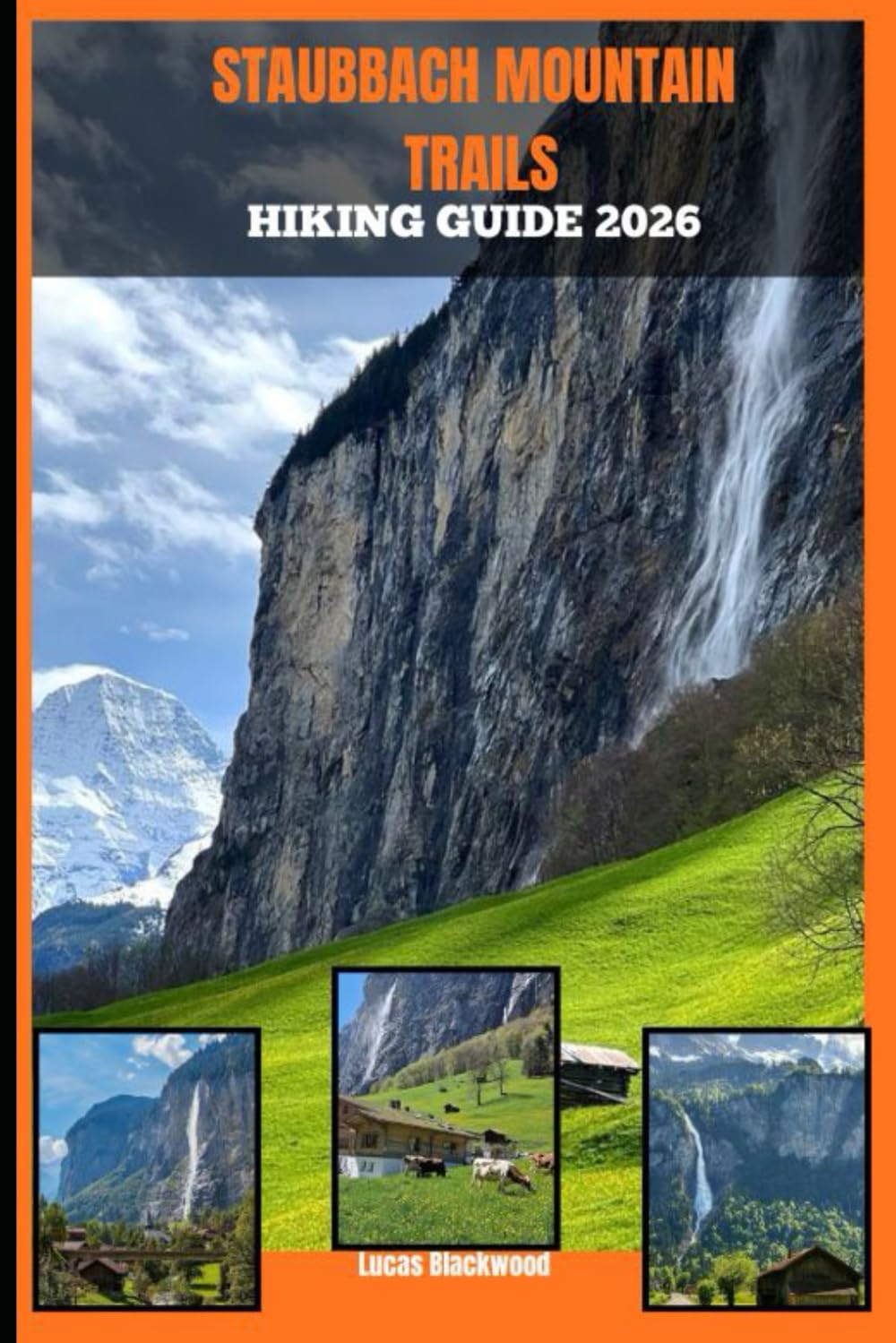 STAUBBACH MOUNTAIN TRAILS HIKING GUIDE 2026