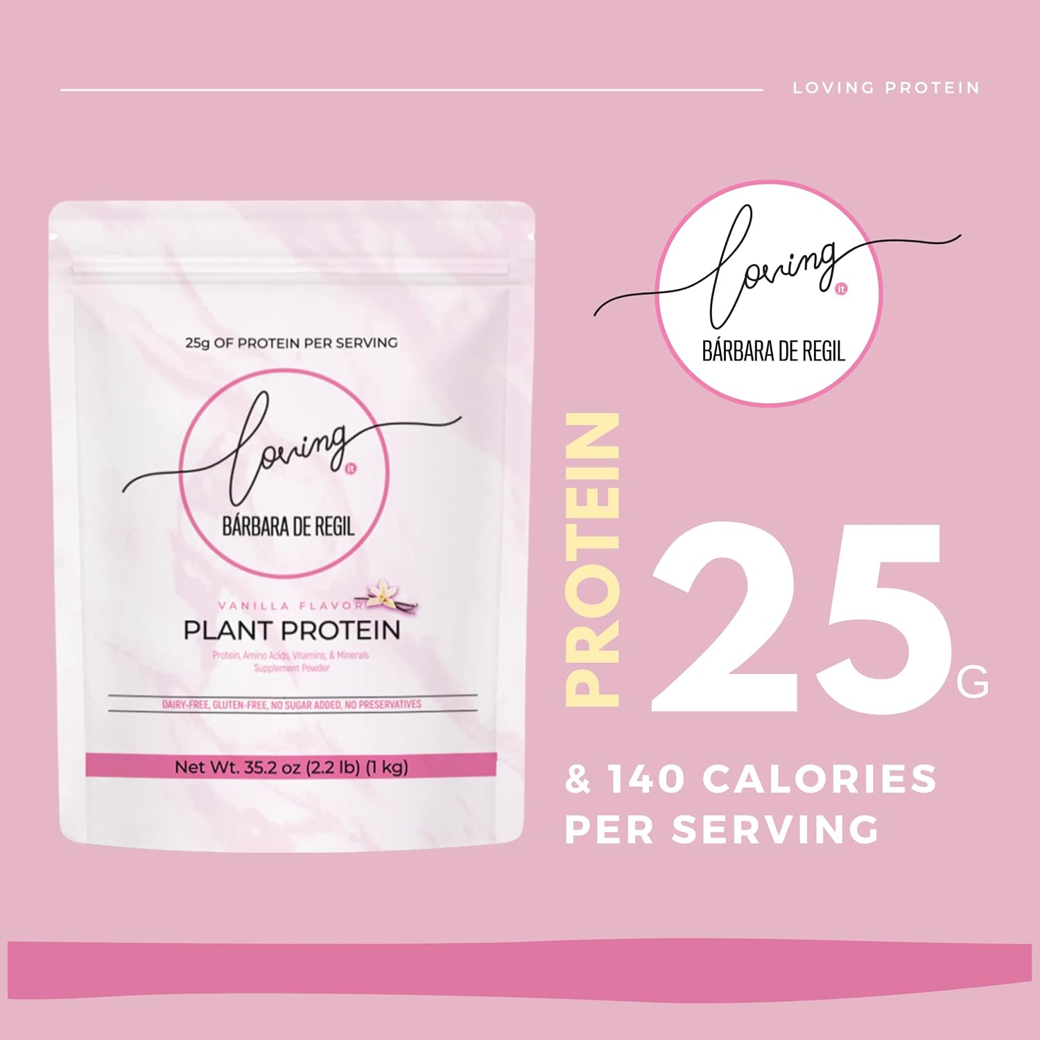 Loving it by Barbara de Regil | Plant based protein | Vanilla | 26 servings | 2.2 lb