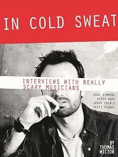 In Cold Sweat: Interviews with Really Scary Musicians (Limelight)