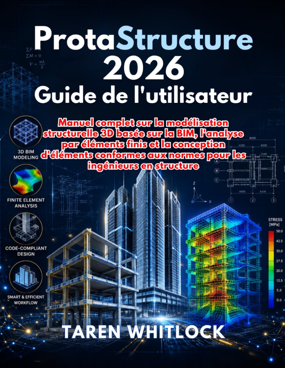 ProtaStructure 2026 Guide de l'utilisateur pour ingénieur structure