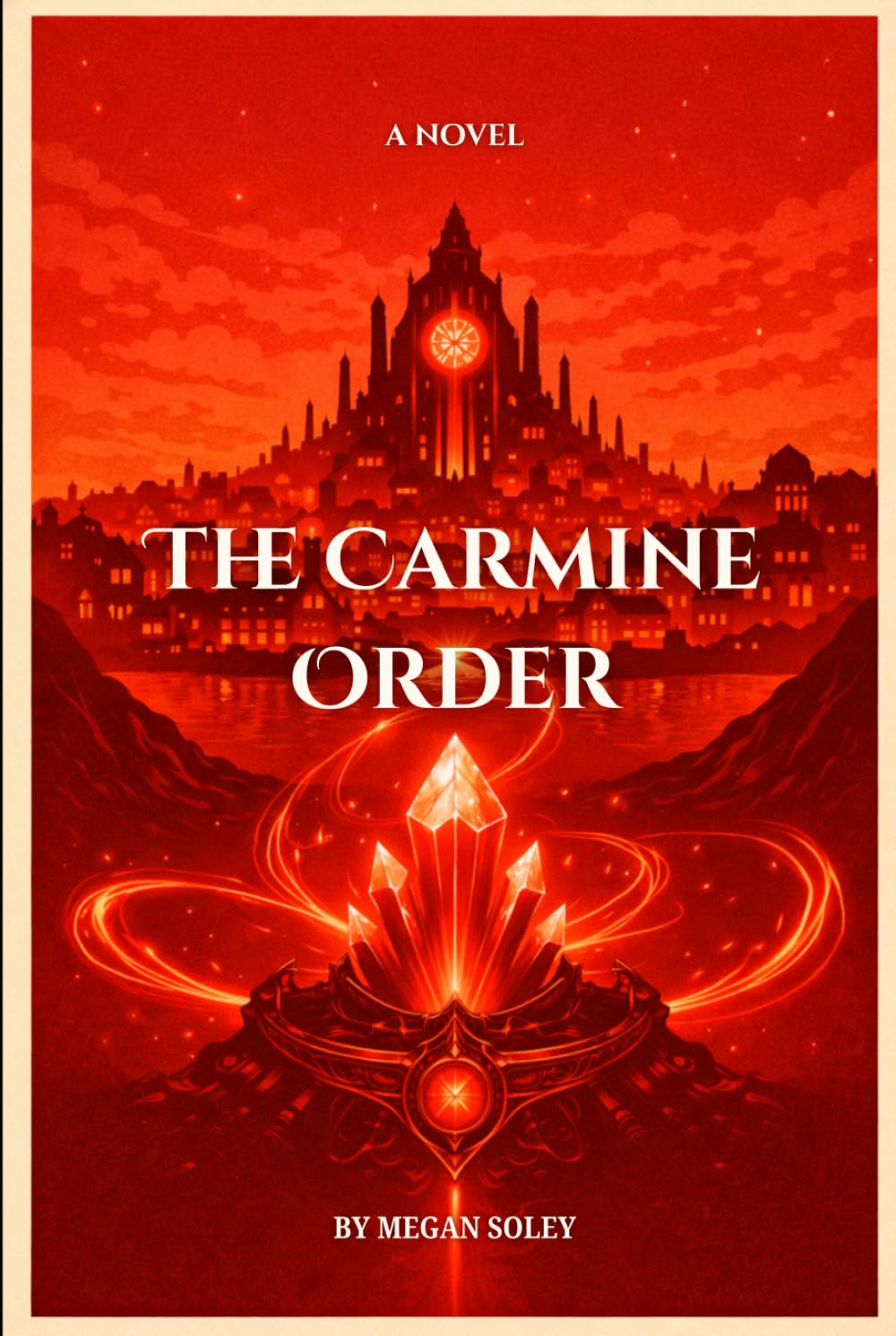 THE CARMINE ORDER: A Gaslamp Fantasy of Forbidden Magic, Secret Orders, and a Power That Refuses to Stay Buried