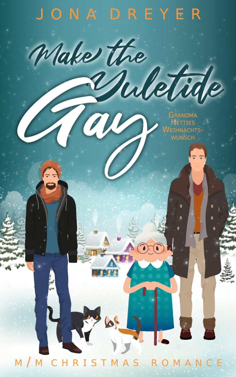 Make the Yuletide Gay: Grandma Hetties Weihnachtswunsch