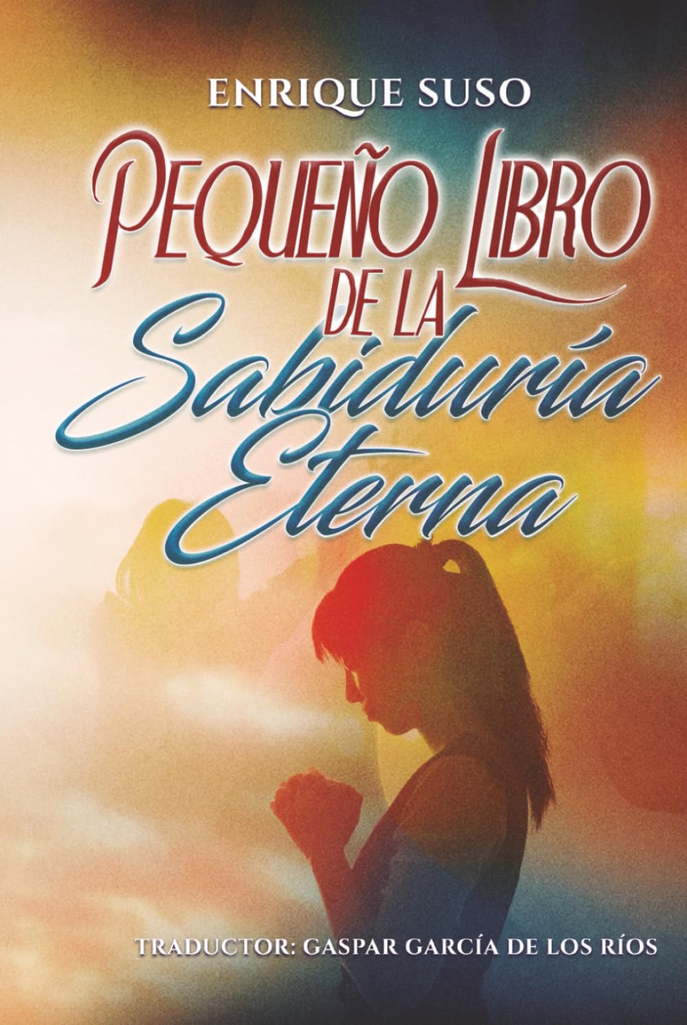 Pequeño Libro de la Sabiduría Eterna