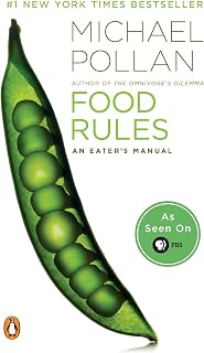 Food Rules by Michael Pollan: Simple Heart Healthy Eating Guide | #1 NYT Bestseller Eater's Manual