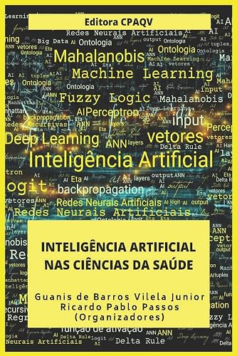 INTELIGÊNCIA ARTIFICIAL NAS CIÊNCIAS DA SAÚDE