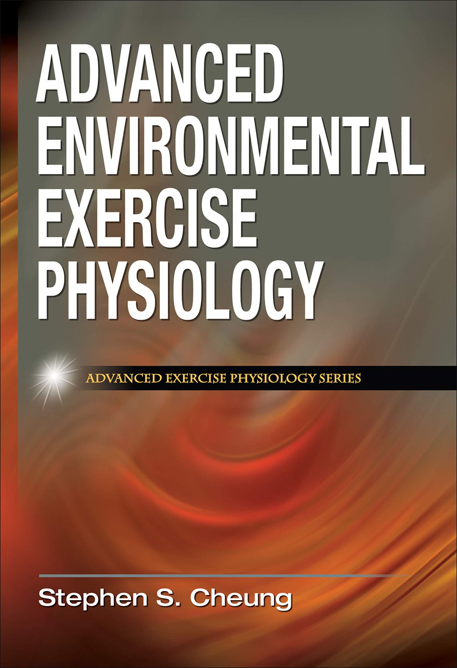 Buy Advanced Environmental Exercise Physiology — BookShops.in