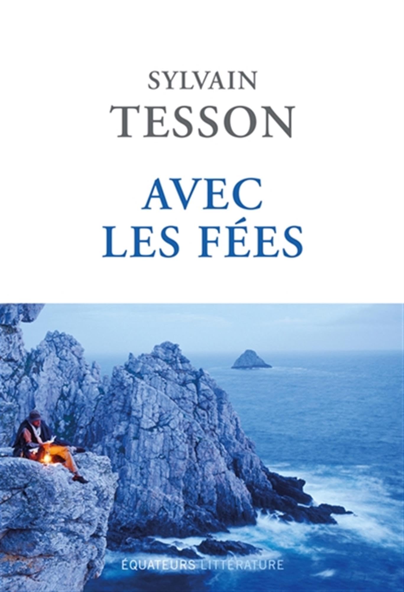 Avec les fées: Roman