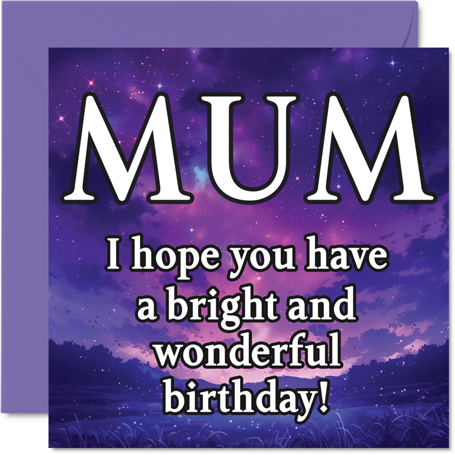 Mum Birthday Card - Magical Night Sky - Happy Birthday Card for Mum from Son Daughter, 145mm Bright and Wonderful Sentiment Bday Greeting Cards