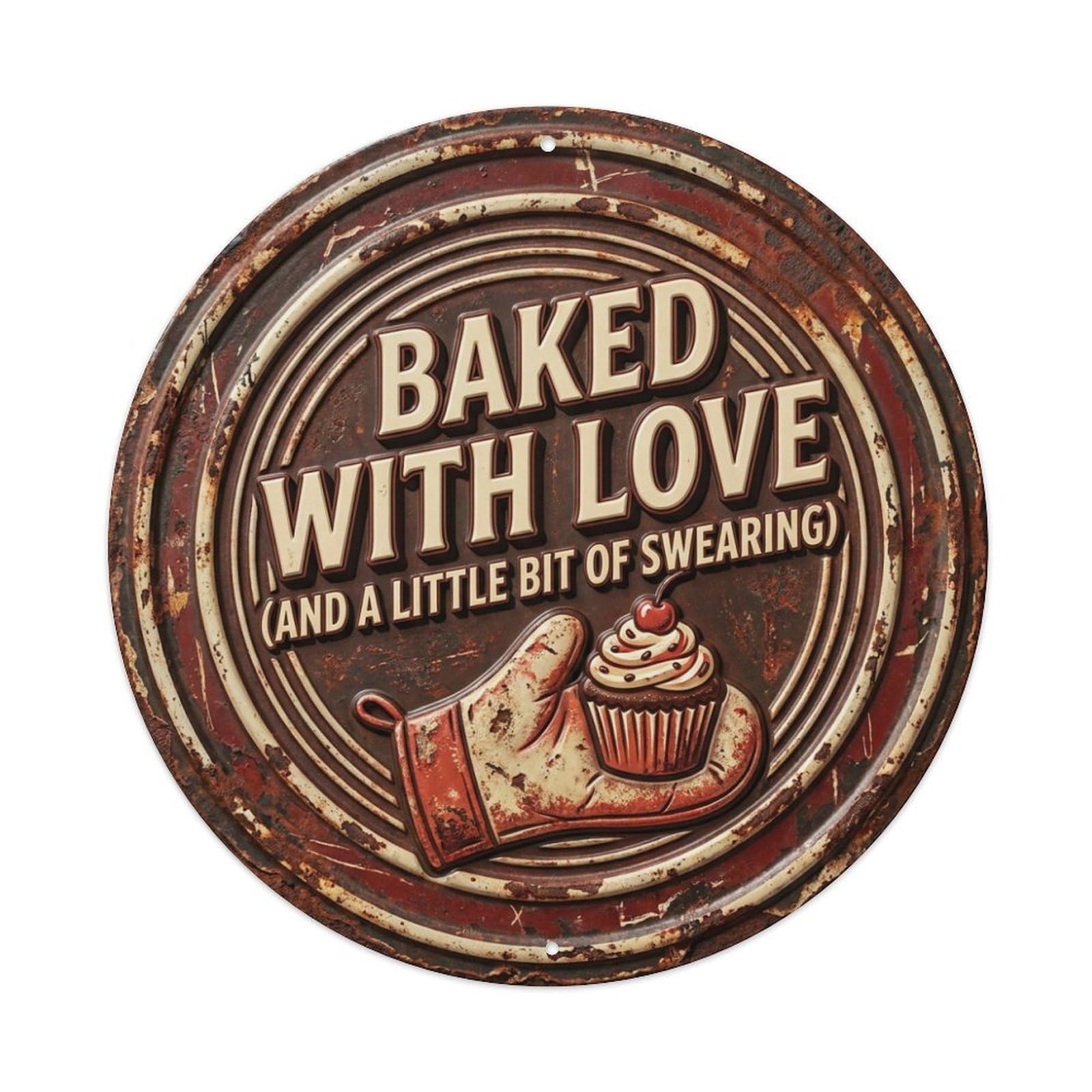 Baked Love Swearing Nostalgic Hanging Ornament Retro Slogans Vintage Metal Tin Sign Plaque Wall Decor for Cafe, Club, Garden Round Metal Poster 8x8Inch