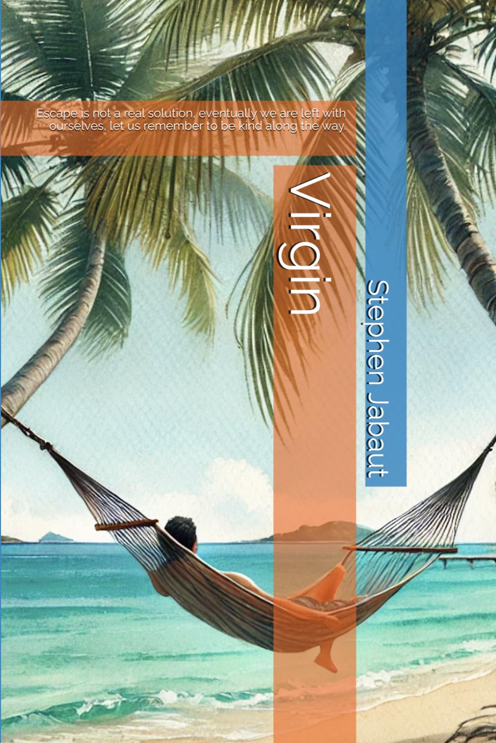 Virgin: Escape is not a real solution, eventually we are left with ourselves, let us remember to be kind along the way.      Paperback – March 13, 2026