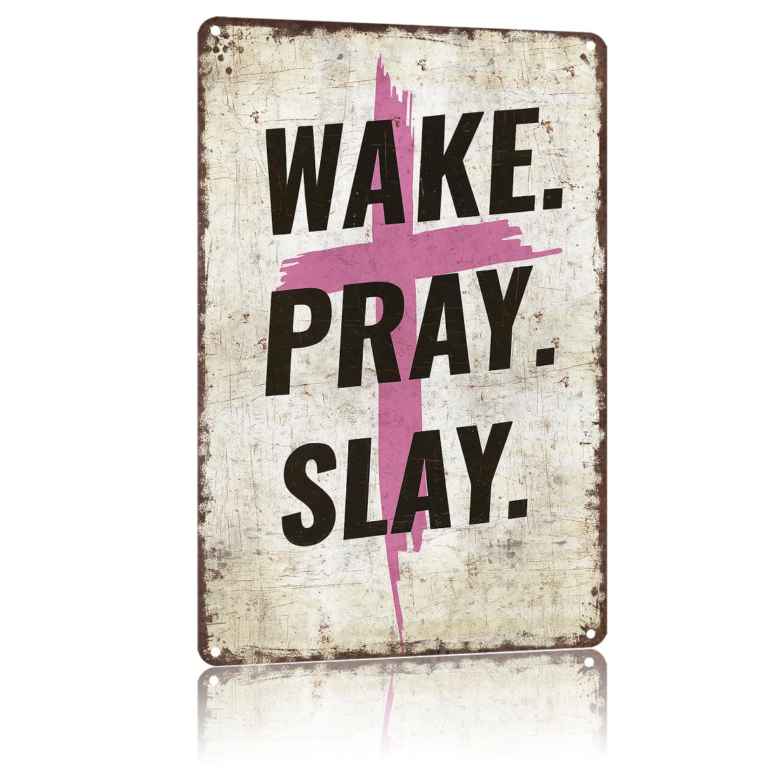 KWQDOZF Funny Metal Signs Poster 8x12inch Wake Pray Slay Aluminum Sign Wall Art For Home Room Bedroom Office Decor