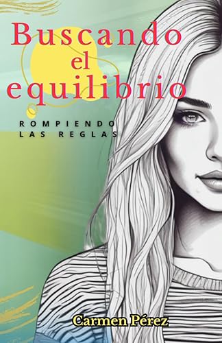 Buscando el equilibrio vol. 1: Rompiendo las reglas