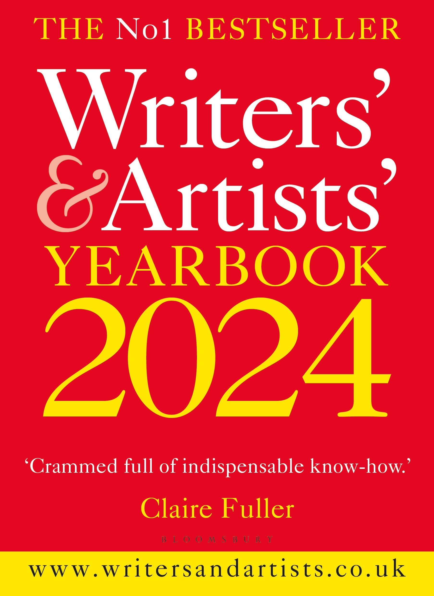 Bloomsbury Yearbooks Writers' & Artists' 2024: The best advice on how to write and get published (Writers' and Artists') Paperback – Big Book, 20 July 2023