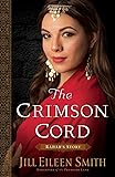 The Crimson Cord: (An Inspirational Redemption Story about a Mysterious Biblical Figure) (Daughters of the Promised Land)