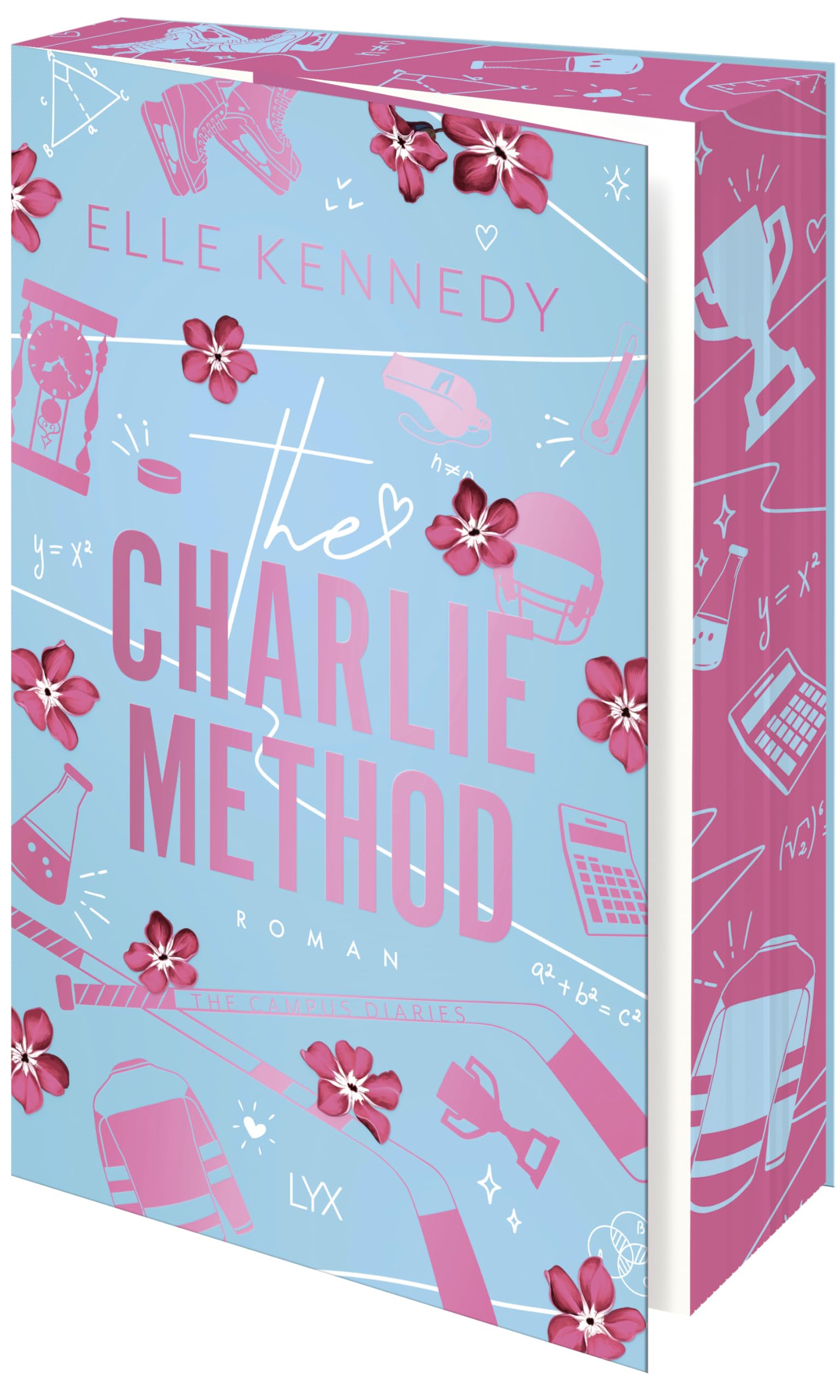 The Charlie Method: die unwiderstehliche, auf TIKTOK gefeierte Hockey-Romance-Reihe der Autorin von OFF CAMPUS