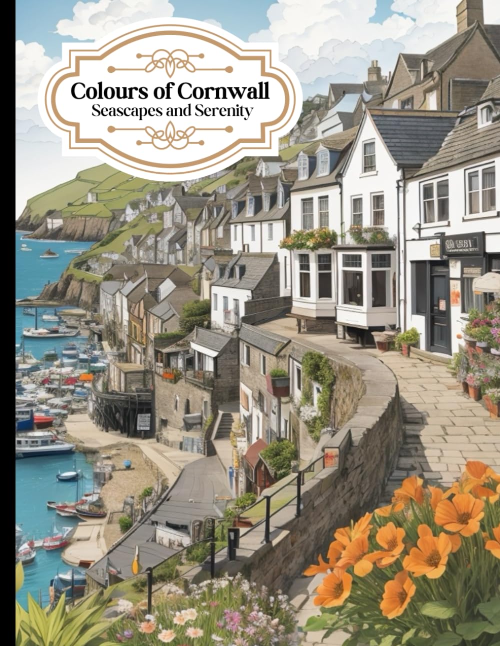 Colours of Cornwall - Seascapes and Serenity: A4 Colouring Book, 120 Page Colouring Book