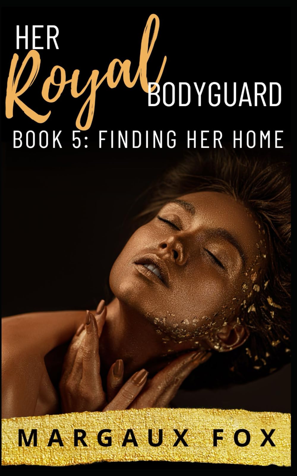 Finding Her Home: A Lesbian Romance (Her Royal Bodyguard)