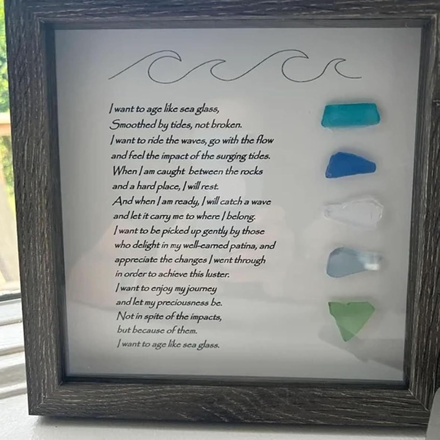 Handmade Large Sea Glass Poem, Sea Glass Poetic Colorful Stone Picture Frame, Sea Glass Poem Art Framed, I Want to Age like Sea Glass Poem Framed, Sea Glass Gift (Log Frame)