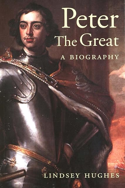 Portada de Peter The Great: A Biography