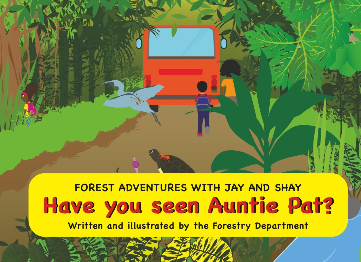 Forest Adventures with Jay and Shay: Have You Seen Auntie Pat?