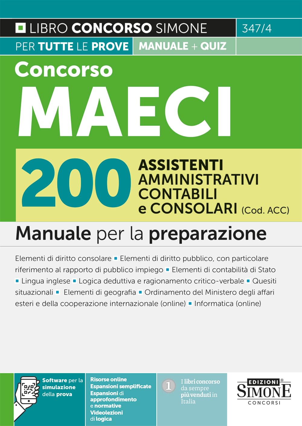 Concorso MAECI 200 Assistenti Amministrativi Contabili e Consolari (Cod. ACC) – Manuale per la preparazione